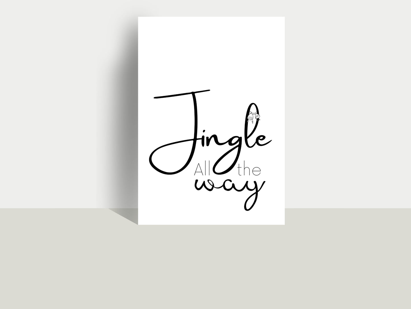 Printbare Kerstposter 'Jingle All The Way' - Minimalistische Zwart-Wit Decoratie in Verschillende Formaten