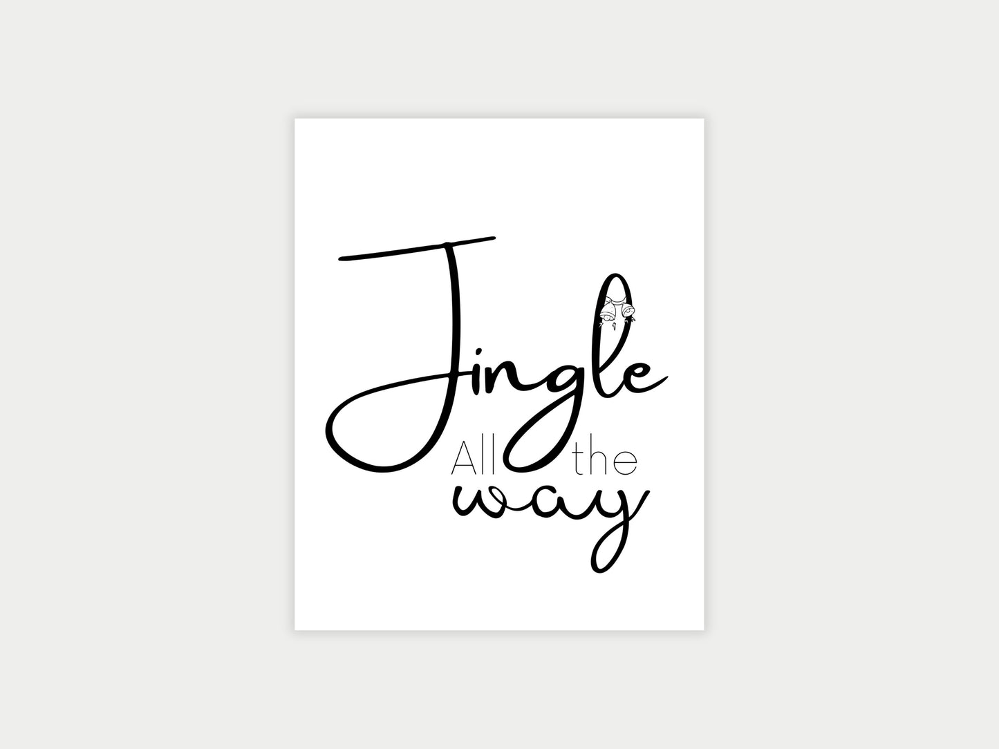 Printbare Kerstposter 'Jingle All The Way' - Minimalistische Zwart-Wit Decoratie in Verschillende Formaten