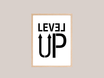 Printbare Level-Up Typografie poster | Minimalistische Zwart-Witte Motivatie poster voor Thuis, Studieplek of Kantoor - Directe Download