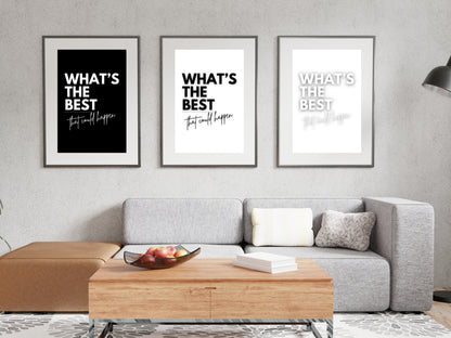 Printbare Poster 'What's the Best That Could Happen' | Inspirerende Typografie in 3 Stijlvolle Varianten - Digitale Download in Meerdere Formaten