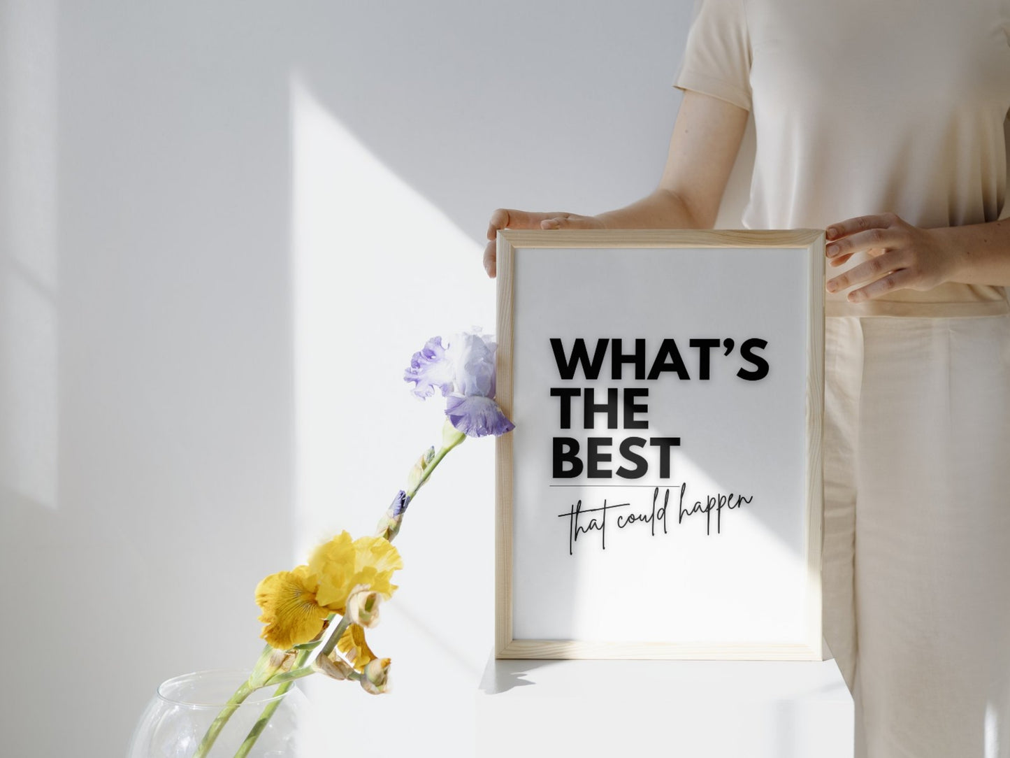 Printbare Poster 'What's the Best That Could Happen' | Inspirerende Typografie in 3 Stijlvolle Varianten - Digitale Download in Meerdere Formaten