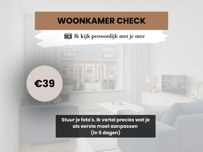 Woonkamer Check | Persoonlijk Interieuradvies op Foto’s